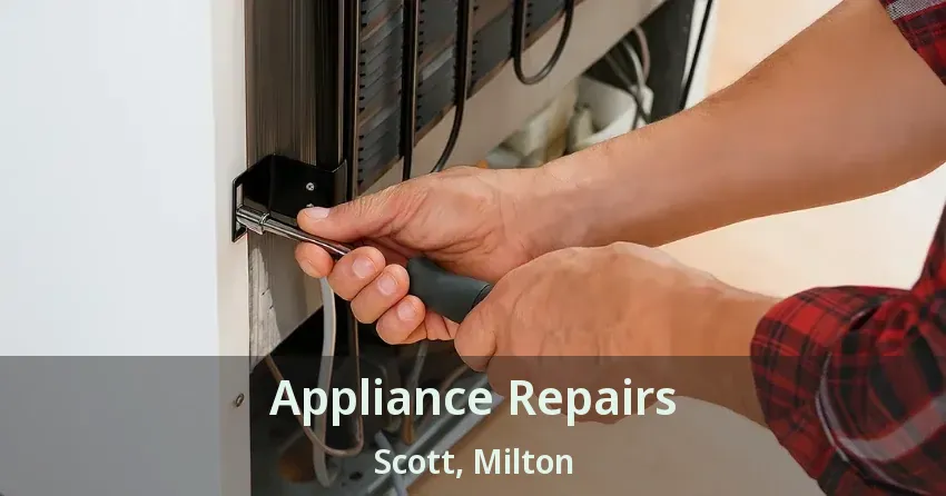 Appliance Repairs Scott, Milton - ON