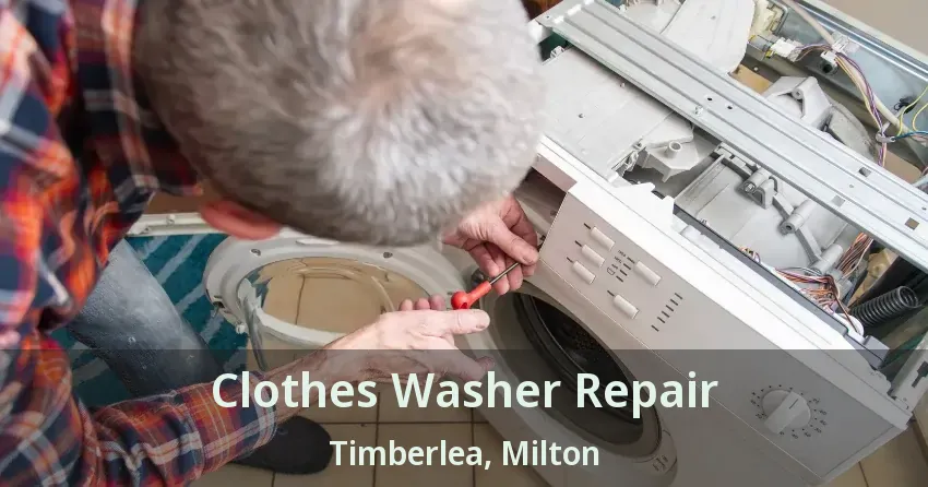 Clothes Washer Repair Timberlea, Milton - ON