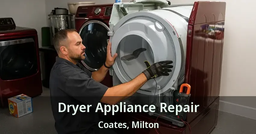 Dryer Appliance Repair Coates, Milton - ON