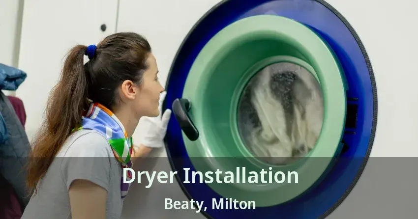 Dryer Installation Beaty, Milton - ON