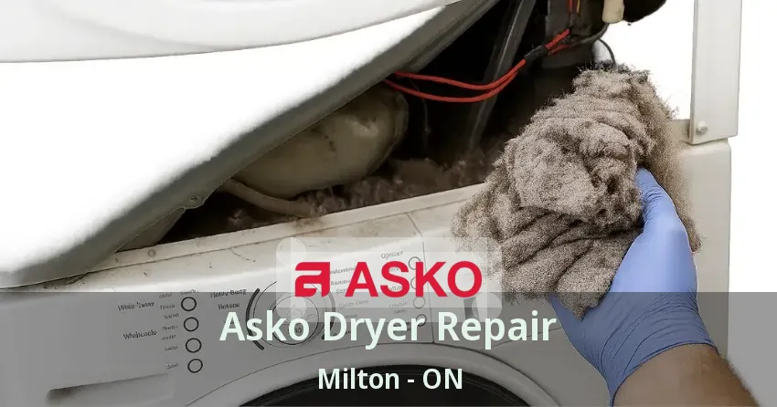 Asko Dryer Repair Milton - ON