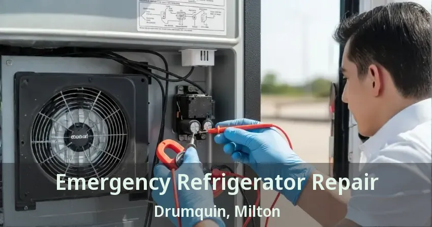 Emergency Refrigerator Repair Drumquin, Milton - ON
