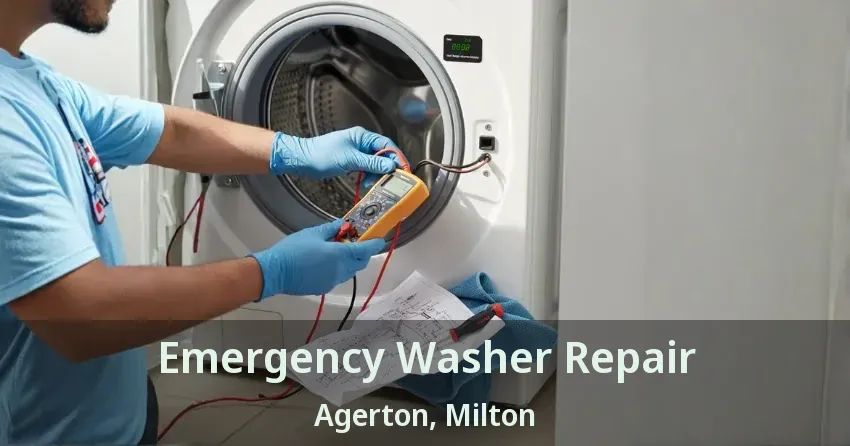 Emergency Washer Repair Agerton, Milton - ON