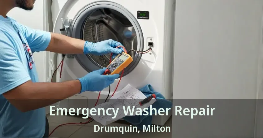 Emergency Washer Repair Drumquin, Milton - ON