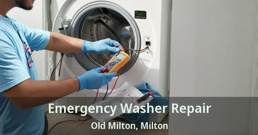 Emergency Washer Repair Old Milton, Milton - ON