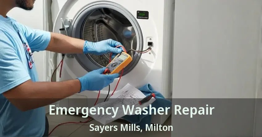 Emergency Washer Repair Sayers Mills, Milton - ON