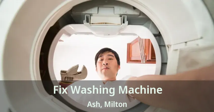 Fix Washing Machine Ash, Milton - ON