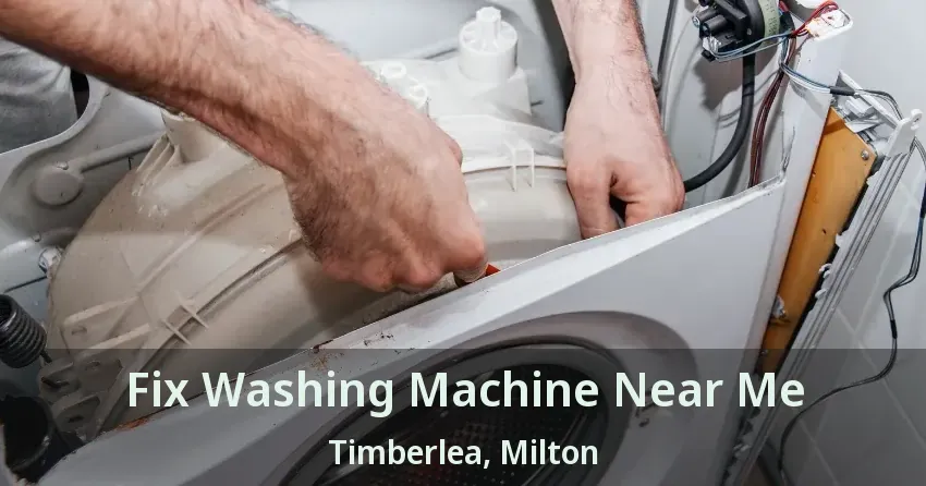 Fix Washing Machine Near Me Timberlea, Milton - ON