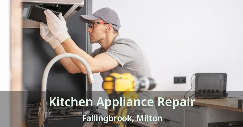 Kitchen Appliance Repair Fallingbrook, Milton - ON