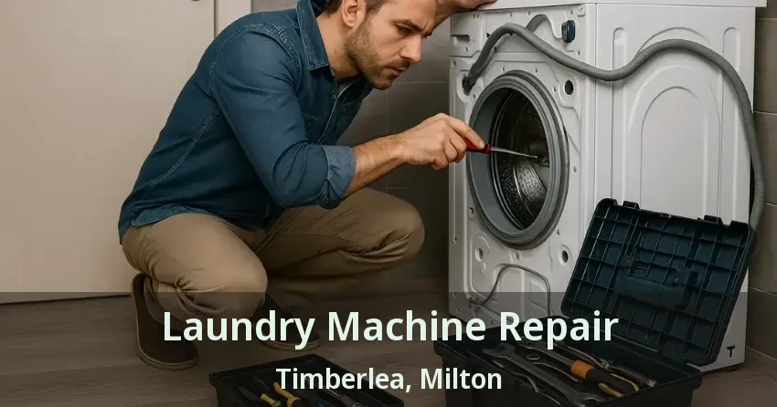Laundry Machine Repair Timberlea, Milton - ON
