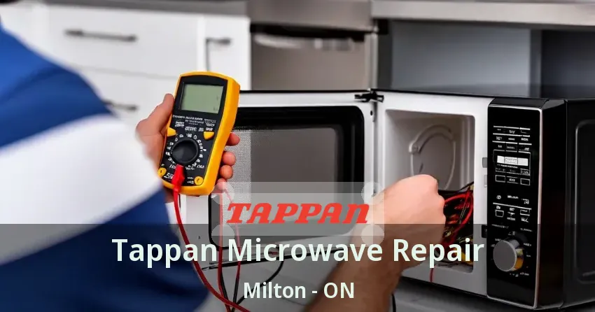 Tappan Microwave Repair Milton - ON