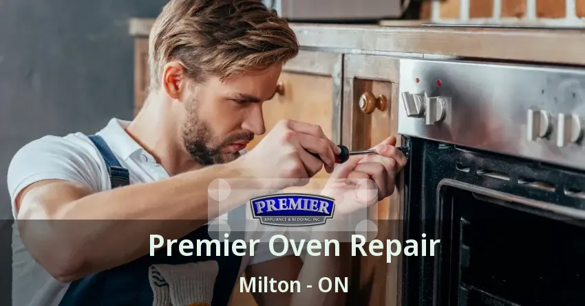 Premier Oven Repair Milton - ON