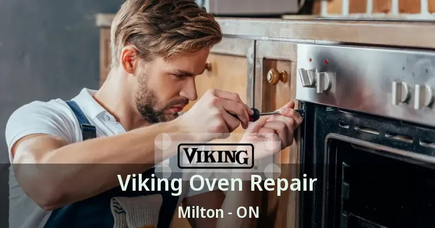 Viking Oven Repair Milton - ON