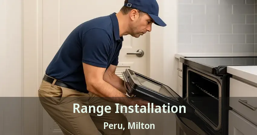 Range Installation Peru, Milton - ON