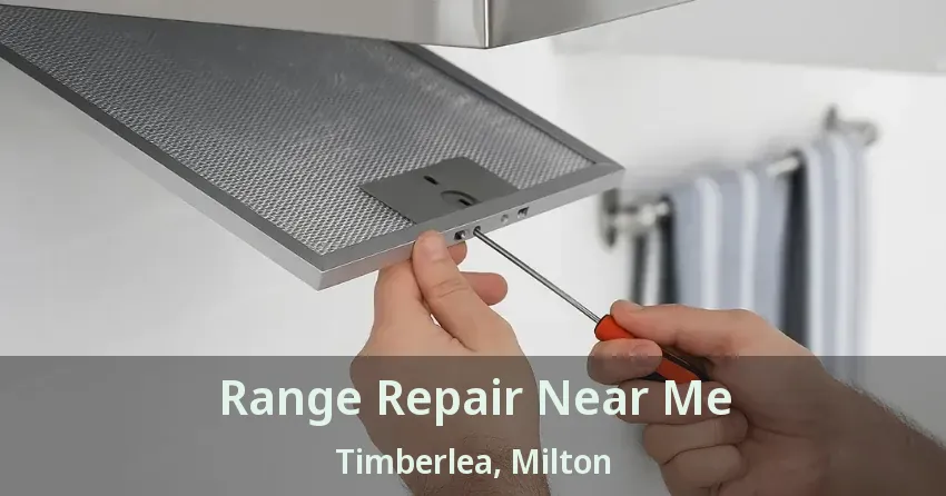 Range Repair Near Me Timberlea, Milton - ON