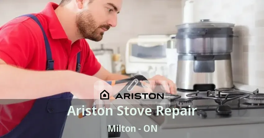 Ariston Stove Repair Milton - ON