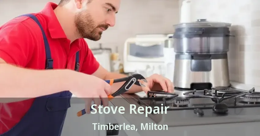 Stove Repair Timberlea, Milton - ON