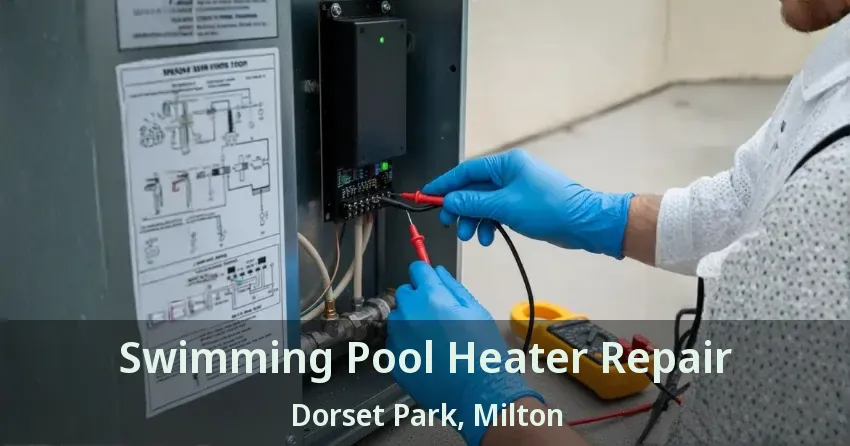 Swimming Pool Heater Repair Dorset Park, Milton - ON