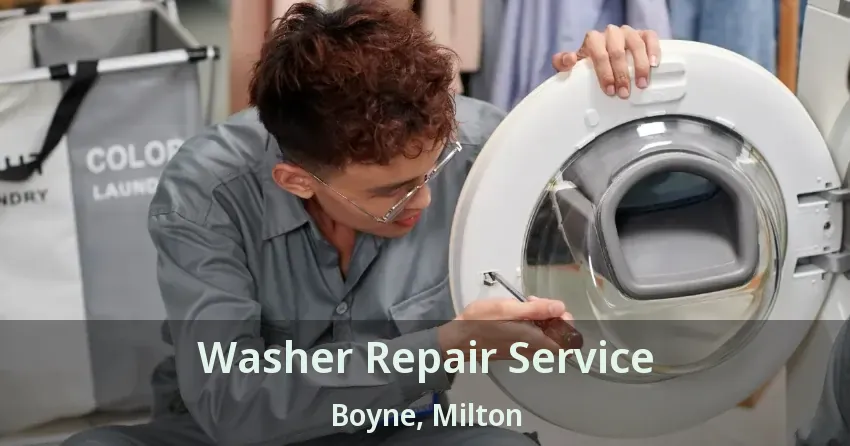 Washer Repair Service Boyne, Milton - ON