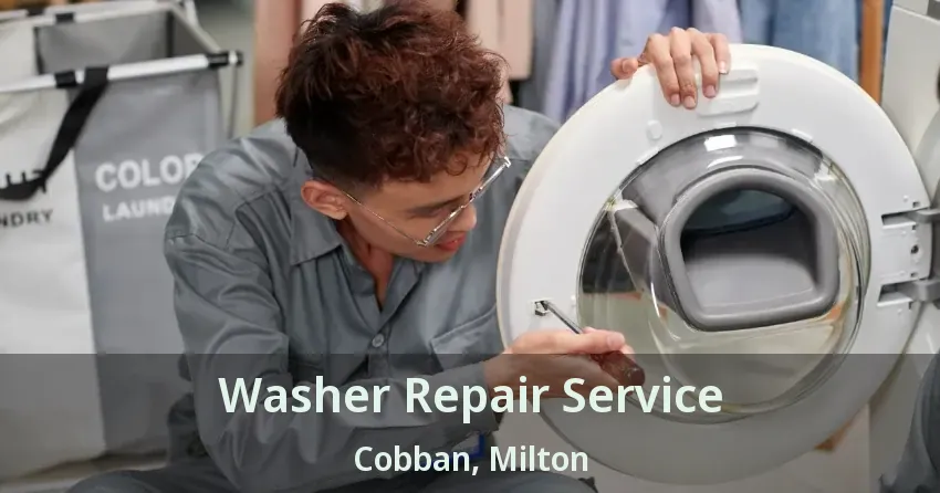 Washer Repair Service Cobban, Milton - ON