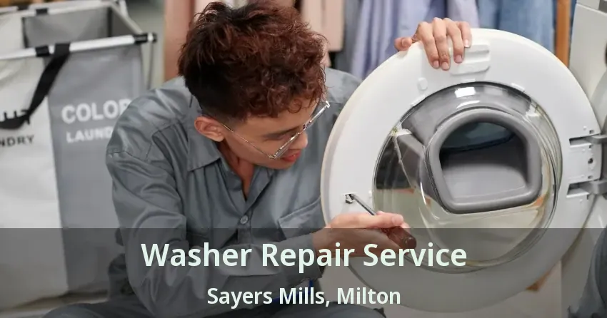 Washer Repair Service Sayers Mills, Milton - ON